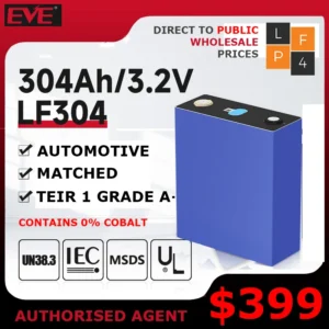 EVE 304AH LF304 Automotive Grade